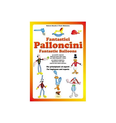 libro Fantastici Palloncini